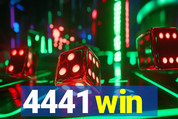 4441 win